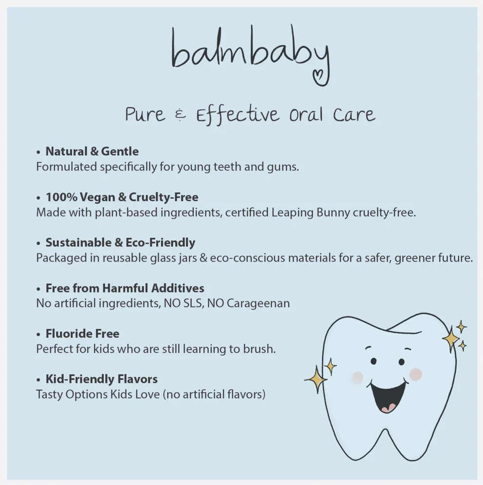 Taylor's Naturals - BALM! Baby - Teeth Paste Natural Kids Toothpaste