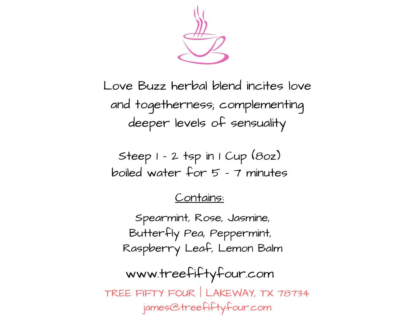 Tree Fifty Four - Love Buzz Herbal Tea Blend | Bulk Size 4, 8, 16 OZ: 8 OZ