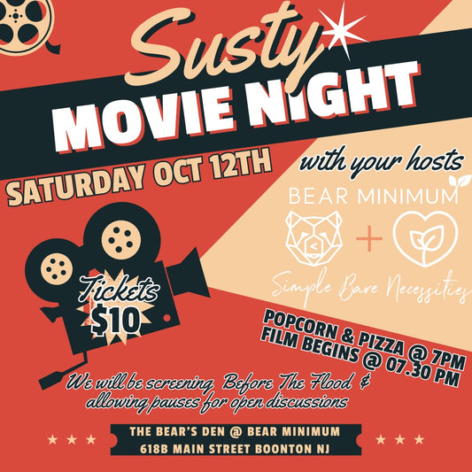 10/12 - Susty Movie Night