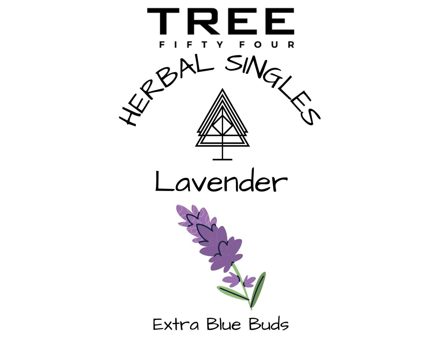 Tree Fifty Four - Lavender, Extra Blue Buds | Bulk Size 4, 8, 16 OZ: 8 OZ