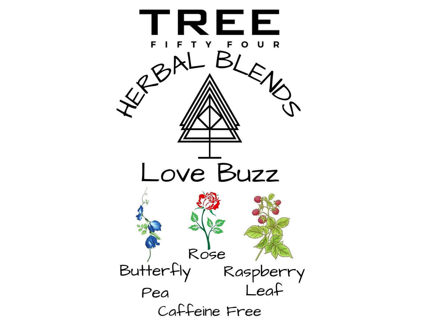 Tree Fifty Four - Love Buzz Herbal Tea Blend | Bulk Size 4, 8, 16 OZ: 8 OZ